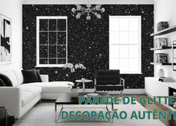 Como fazer parede de glitter e deixar a decoração da sua casa autêntica