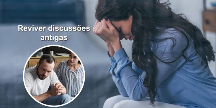 Por que revivemos discussões antigas, segundo psicologia