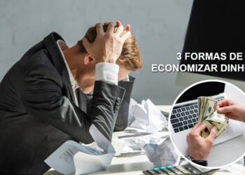 3 formas de gastar menos e economizar