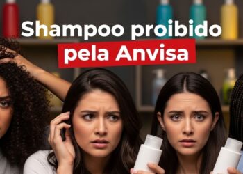 Anvisa proíbe shampoo famoso e alerta mulheres sobre riscos em 2025