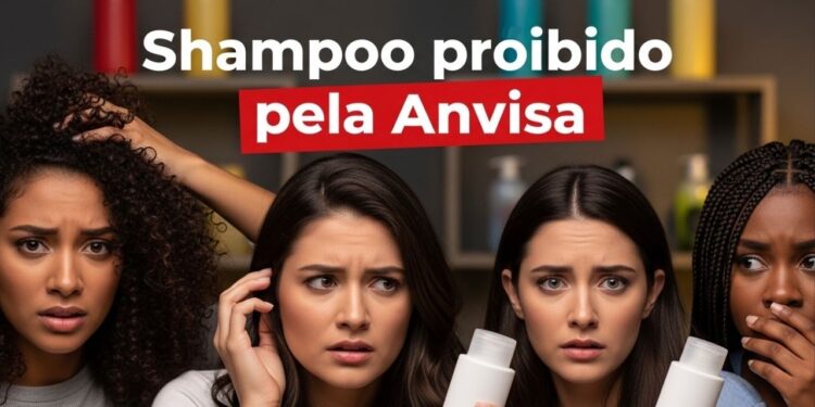 Anvisa proíbe shampoo famoso e alerta mulheres sobre riscos em 2025