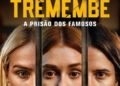 "Tremembé" a série que está ganhando forças por retratar histórias reais