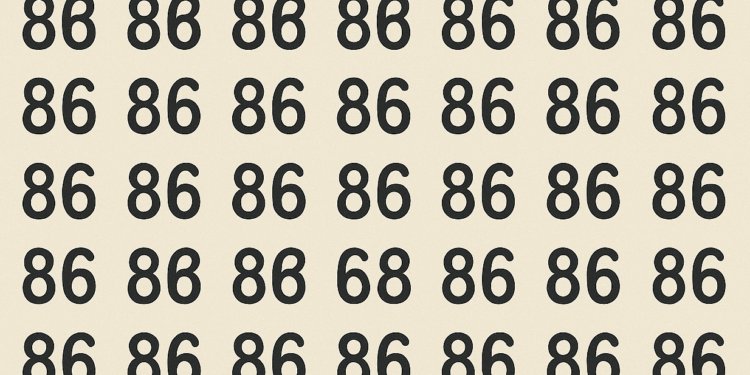 Encontre o 68 no meio de vários 86 e teste sua rapidez mental