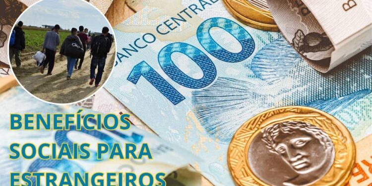 Projeto de Lei prevê restringir o acesso de estrangeiros a estes benefícios