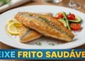Nem fritadeira, nem airfryer: peixe frito delicioso, econômico e saudável