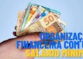 Como se organizar financeiramente recebendo um salário mínimo