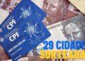 Moradores de 29 cidades foram premiados através do programa CPF na nota, veja quais