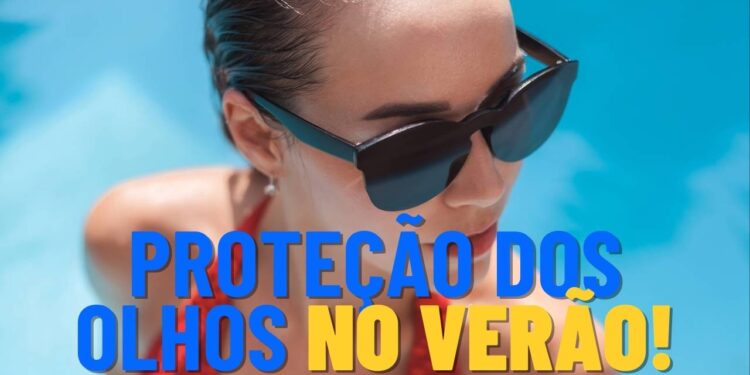 Cuidados essenciais para proteger os olhos no verão