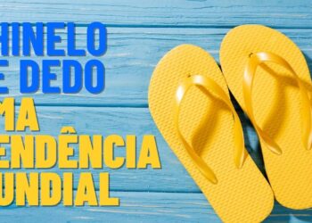 Chinelo de dedo: fenômeno que se tornou uma tendência de moda mundial