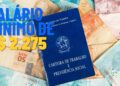 Governador aumenta o piso do salário mínimo para R$ 2.275, o mais alto do Brasil
