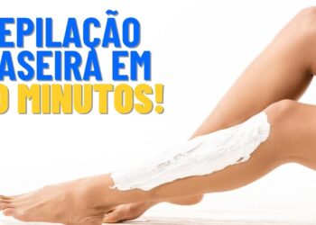 Receitinha caseira para depilar as pernas em 10 minutos