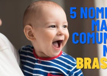 5 nomes mais comuns no Brasil: o seu está na lista?