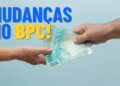 Novos critérios de renda do BPC podem mudar o acesso ao benefício