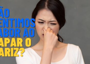 Saiba por que não sentimos gosto quando tapamos o nariz