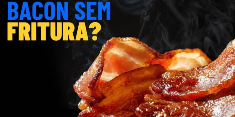Deixe o bacon crocante e menos gorduroso, preparando dessa forma