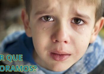 Por que choramos e qual a importância disso?