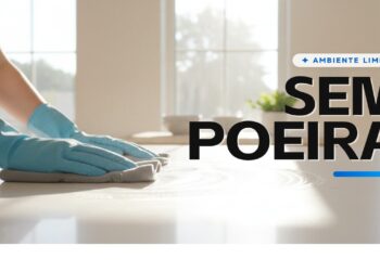 Livre-se da poeira! Veja como manter a casa impecável nos dias secos