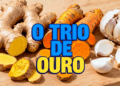O “Trio de Ouro” da saúde e seus incríveis poderes curativos