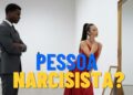 Como identificar se a pessoa é narcisista