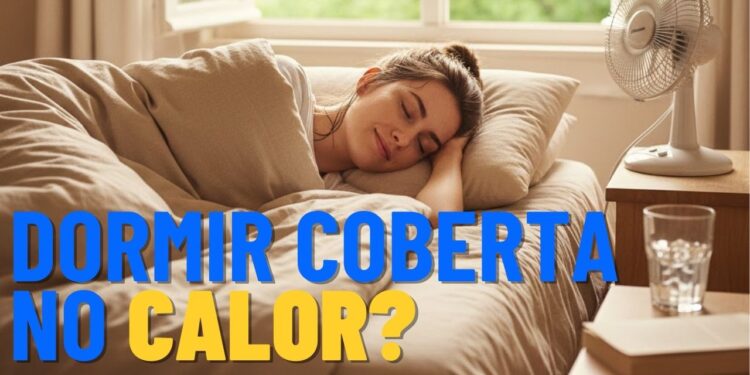 O que dormir coberto mesmo em dias quentes diz sobre você, segundo a psicologia