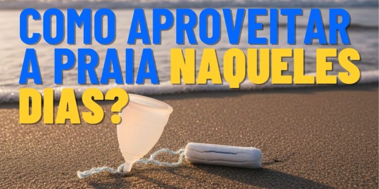 Saiba qual é o melhor absorvente para mulheres aproveitarem a praia ou a piscina mesmo durante o período menstrual, ficando protegidas e confortáveis