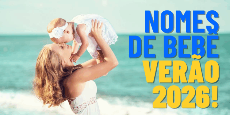 Nomes femininos criativos de verão para quem vai ter bebê no início de 2026