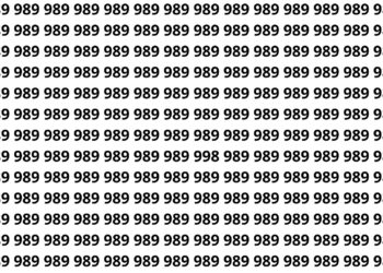 Duvido você encontrar o 998 entre vários 989 em 5 segundos