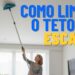 Nem escada, nem cadeira, saiba como limpar tetos altos de forma prática usando técnicas e equipamentos que facilitarão o processo