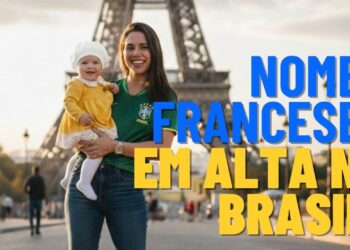 5 nomes de origem francesa que irão bombar no Brasil até o final de 2026, ganhando destaque nas maternidades e registros do IBGE