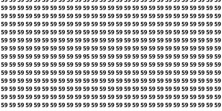 Encontrar o 95 entre vários 59 parece simples mas exige concentração total