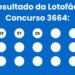 Resultado da Lotofácil: veja números e ganhadores do concurso 3664 (sexta, 17/04) e como resgatar