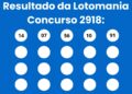 Resultado da Lotomania: veja números e ganhadores do concurso 2918 (quarta, 29/04) e como resgatar
