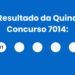 Resultado da Quina: veja números e ganhadores do concurso 7014 (quinta, 30/04) e como resgatar