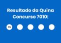 Resultado da Quina: veja números e ganhadores do concurso 7010 (sábado, 25/04) e como resgatar