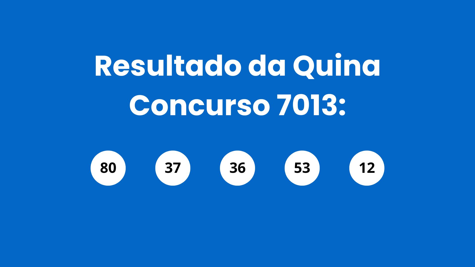 Resultado da Quina: veja números e ganhadores do concurso 7013 (quarta, 29/04) e como resgatar