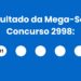 Resultado da Mega-Sena: veja números e ganhadores do concurso 2.998 (sábado,18/04) e como resgatar