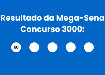 Resultado da Mega-Sena: veja números e ganhadores do concurso 3000 (sábado,25/04) e como resgatar