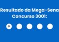 Resultado da Mega-Sena: veja números e ganhadores do concurso 3001 (terça,28/04) e como resgatar