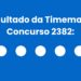 Resultado da Timemania: veja números e ganhadores do concurso 2382 (sábado, 18/04) e como resgatar