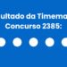 Resultado da Timemania: veja números e ganhadores do concurso 2385 (terça, 28/04) e como resgatar