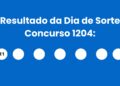 Resultado do Dia de Sorte: veja números e ganhadores do concurso 1204 (quinta, 23/04) e como resgatar