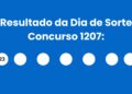 Resultado do Dia de Sorte: veja números e ganhadores do concurso 1207 (quinta, 30/04) e como resgatar