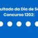 Resultado da Resultado da Dia de Sorte: veja números e ganhadores do concurso 1202 (quinta, 16/04) e como resgatar