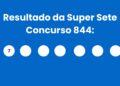 Resultado da Super Sete: veja números e ganhadores do concurso 844 (sexta, 08/05) e como resgatar