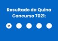 Resultado da Quina: veja números e ganhadores do concurso 7021 (sábado, 09/05) e como resgatar