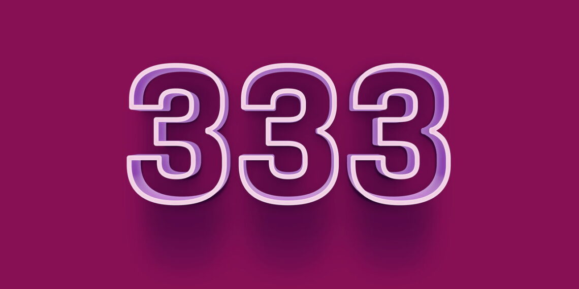 O número 333 pode ser o sinal que você esperava