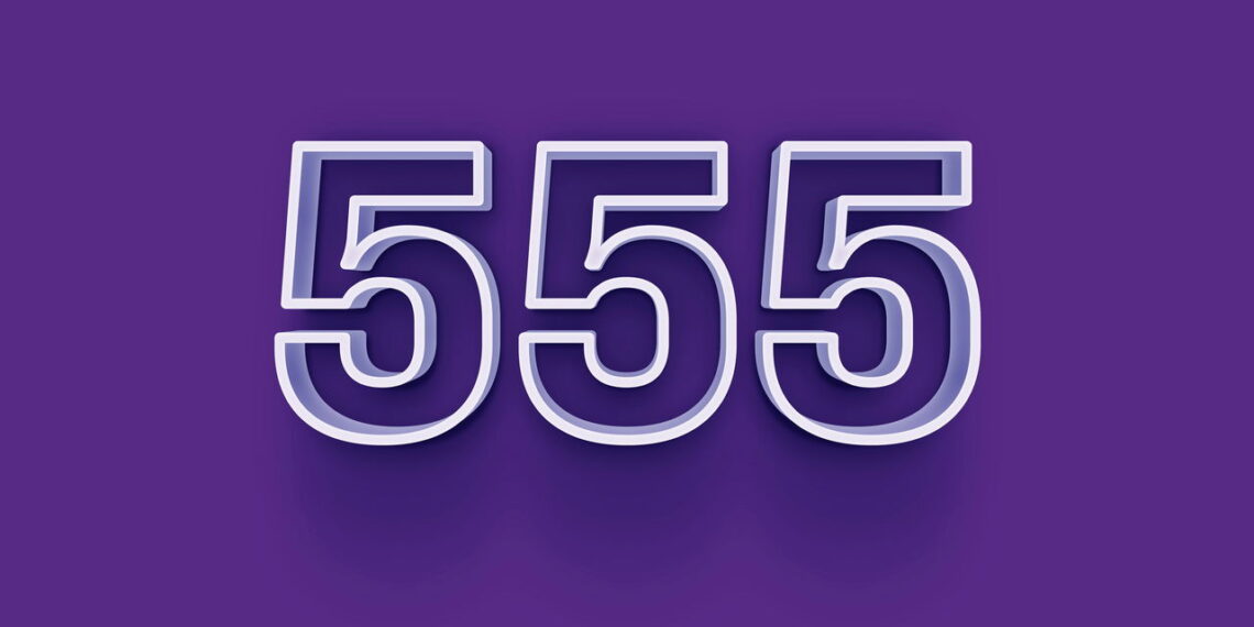 Se o número 555 aparece pra você, isso não é por acaso