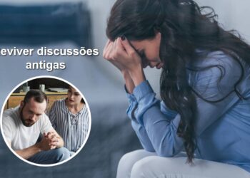 Por que revivemos discussões antigas, segundo psicologia