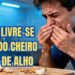 Dica prática para tirar cheiro de alho das mãos em segundos