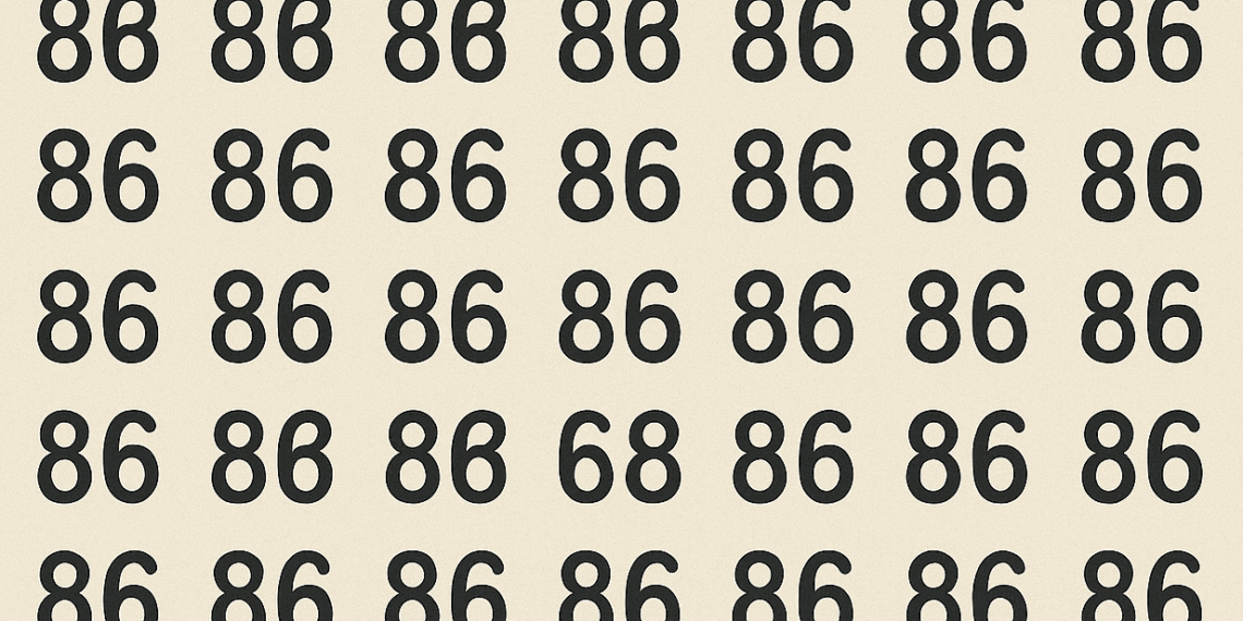 Encontre o 68 no meio de vários 86 e teste sua rapidez mental
